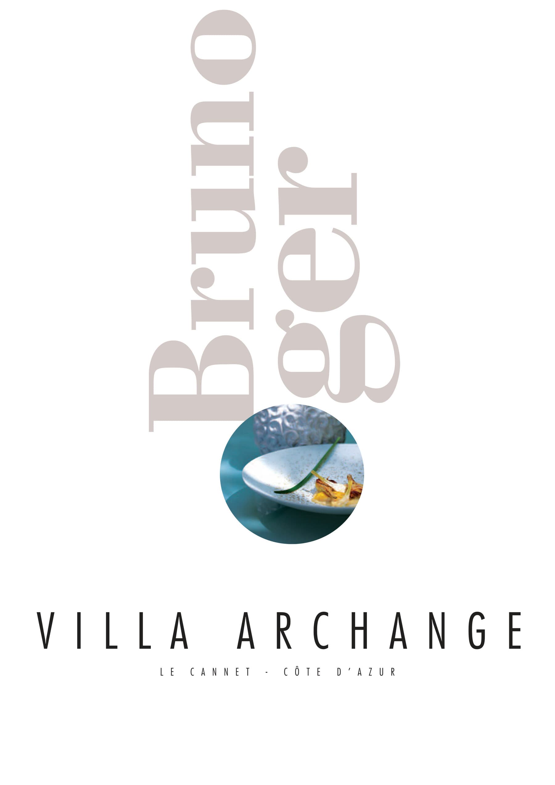Couverture de le magazine, magazine réalisé pour La Villa Archange & Bistrot des Anges